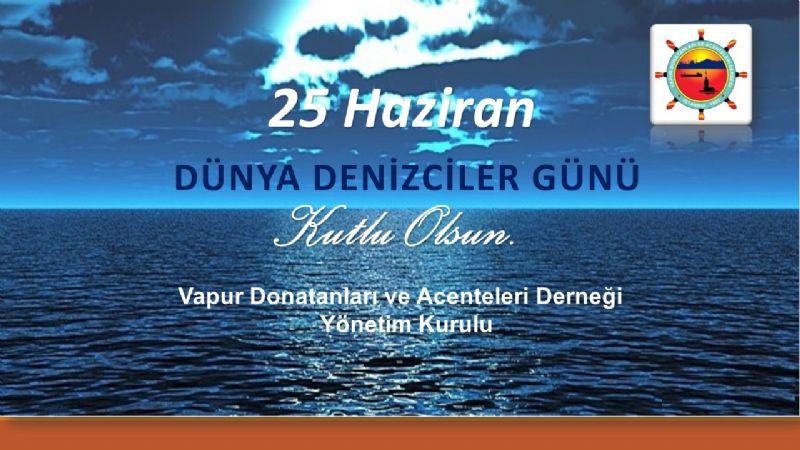 Dünya Denizciler Günü