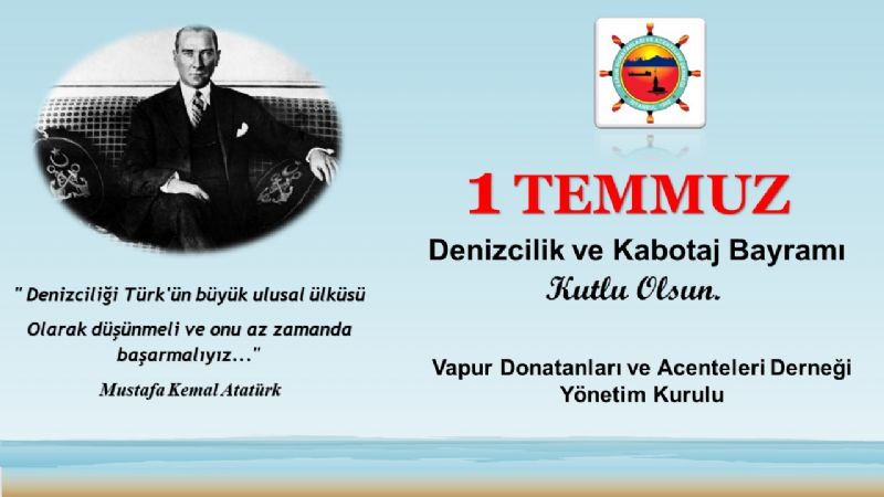 1 Temmuz Denizcilik ve Kabotaj Bayramı 1