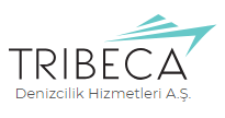 TRİBECA DENİZCİLİK HİZMETLERİ A.Ş.